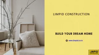 Limpid Construction- Best Interior Designer