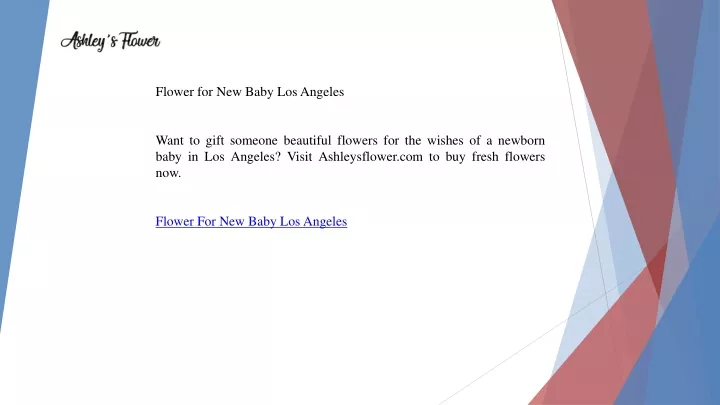 flower for new baby los angeles want to gift