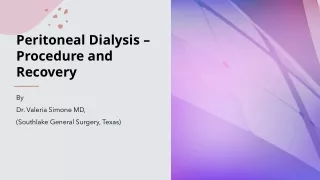peritoneal dialysis procedure and recovery