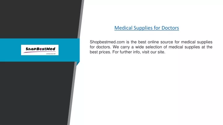 medical supplies for doctors