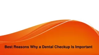 Best Reasons Why a Dental Checkup Is Important
