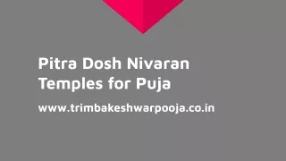 Pitra Dosh Nivaran Temples for Puja