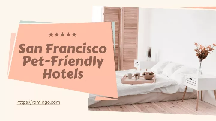 san francisco pet friendly hotels