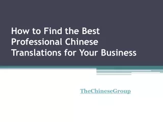 how to find the best professional chinese translations for your business