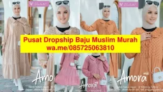 Pusat Dropship Baju Muslim Murah di  Riau | wa.me/085725063810