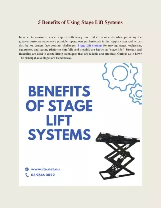5 benefits of using stage lift systems