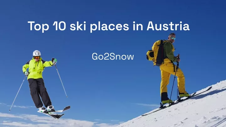 top 10 ski places in austria