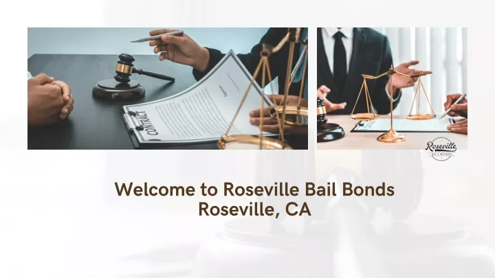welcome to roseville bail bonds roseville ca