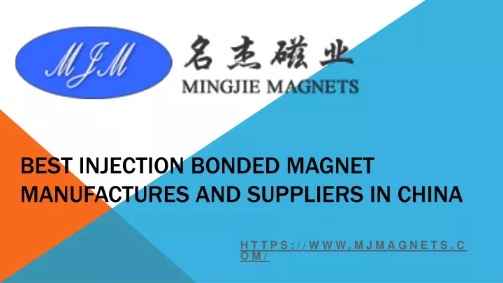 best injection bonded magnet manufactures and suppliers in china