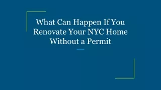 what can happen if you renovate your nyc home