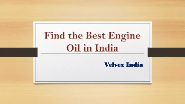 find the best engine oil in india