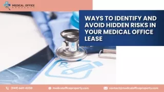 Ways To Identify And Avoid Hidden Risks In Your Medical Office Lease