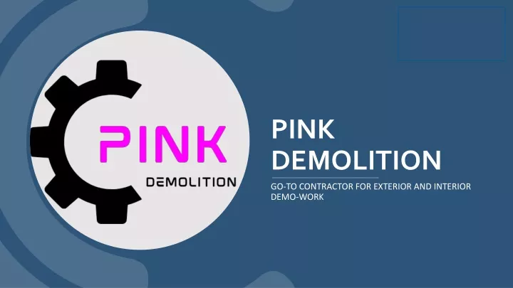 pink demolition