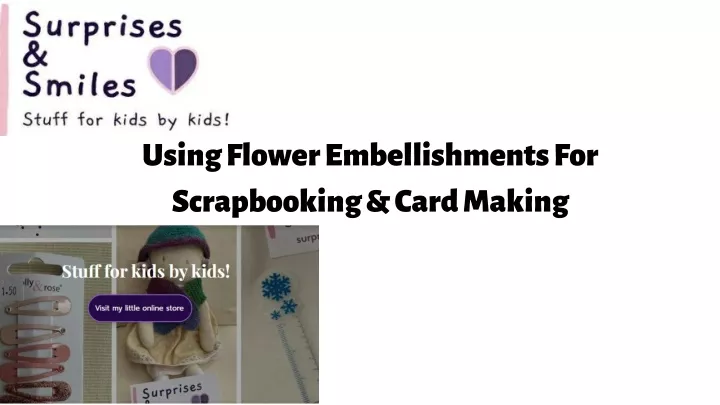using flower embellishments for scrapbooking card