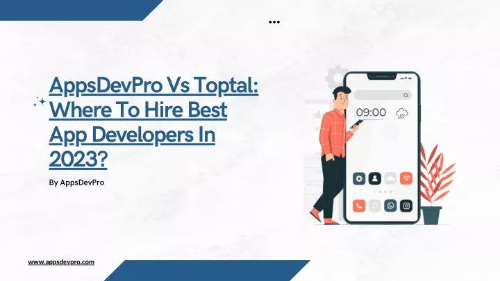 appsdevpro vs toptal where to hire best