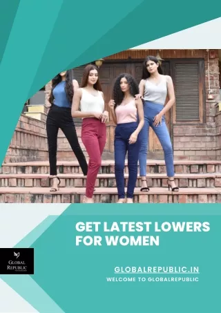 Get Latest Lowers For Women