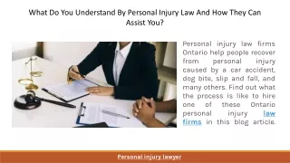 What Do You Understand By Personal Injury Law And How They Can Assist You