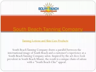 Spray Tan Lotions and Skin Care Products
