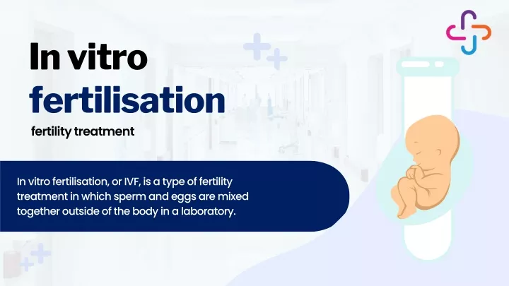 in vitro fertilisation fertility treatment