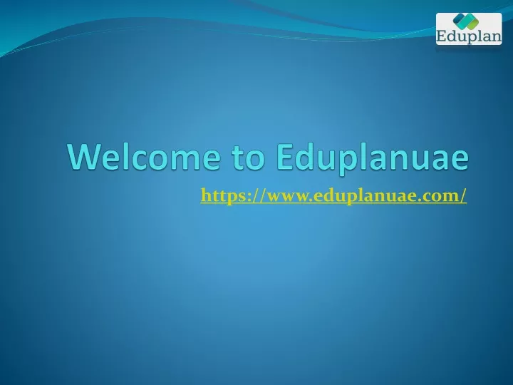 welcome to eduplanuae