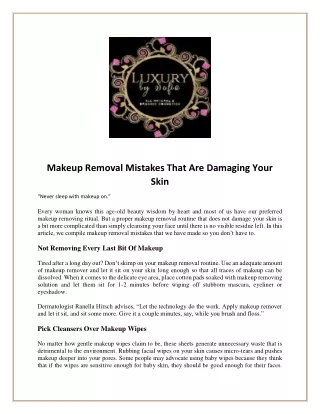 Makeup Removal Mistakes That Are Damaging Your Skin