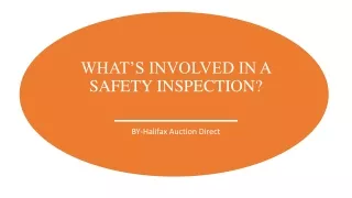 WHAT’S INVOLVED IN A SAFETY INSPECTION