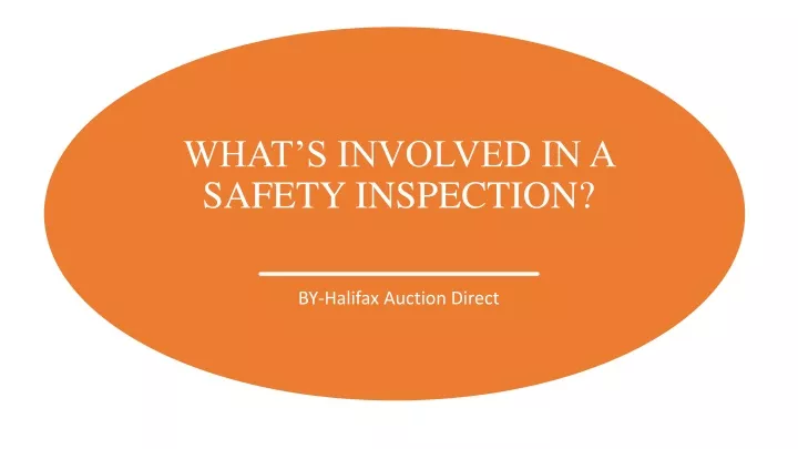 what s involved in a safety inspection
