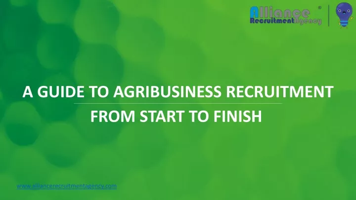 a guide to agribusiness recruitment