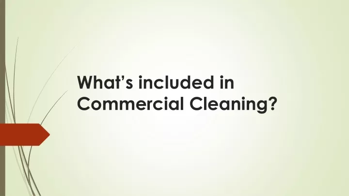 what s included in commercial cleaning