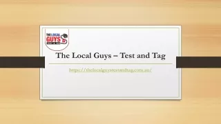 the local guys test and tag