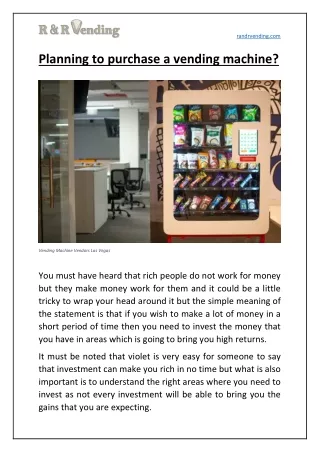 Planning to purchase a vending machine ?