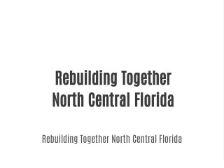 Rebuilding Together North Central Florida