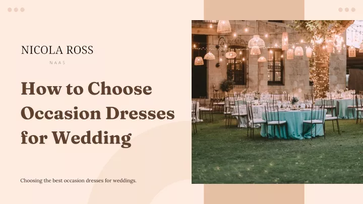 how to choose occasion dresses for wedding