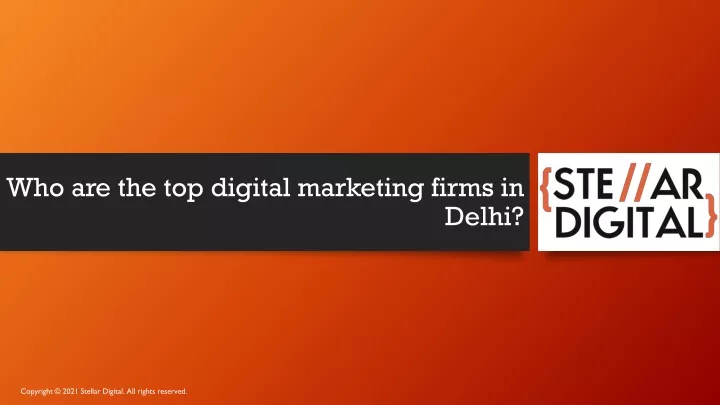 who are the top digital marketing firms in delhi