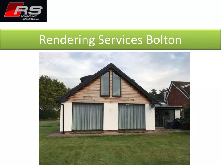 rendering services bolton