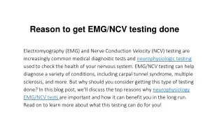 Reason to get EMGNCV testing done