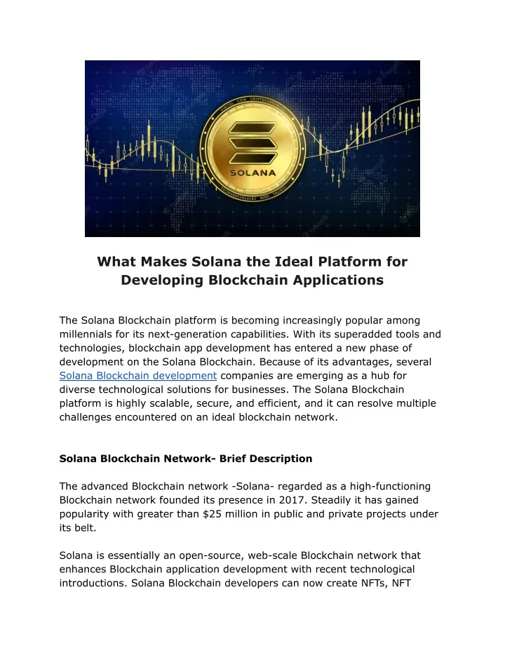 what makes solana the ideal platform