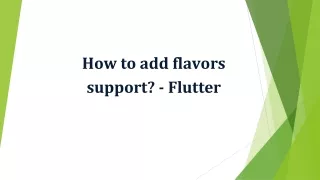 How to add flavors support_ - Flutter