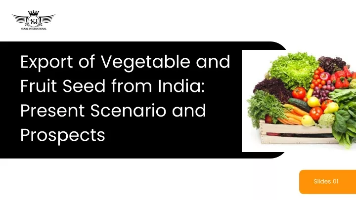 export of vegetable and fruit seed from india