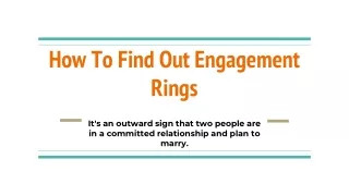 Find Out Engagement Rings