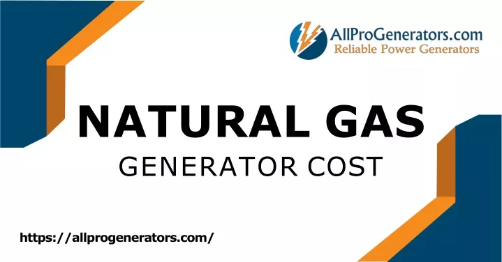 natural gas generator cost