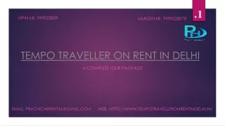 Tempo traveller On Rent In Delhi - Hire Tempo Traveller In Delhi - Rent Tempo Traveller In Delhi - Luxury Tempo Travelle