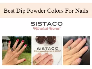 Best Dip Powder Colors For Nails