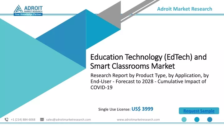 education technology edtech and smart classrooms market