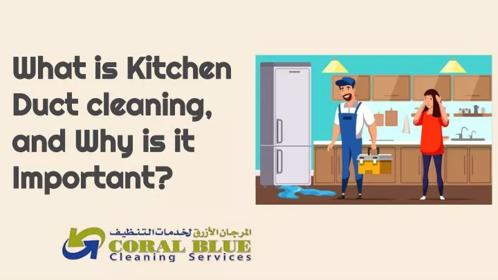 what is kitchen duct cleaning and why is it important