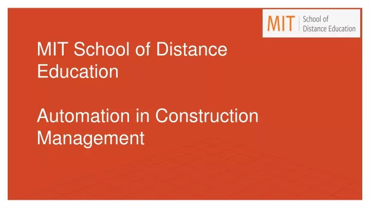 mit school of distance education automation in construction management