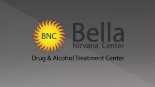 Bella Nirvana By - Drug detox in sacramento