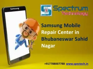 samsung mobile repair center in bhubaneswar sahid nagar