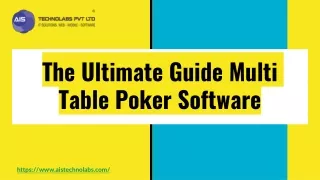 the ultimate guide multi table poker software