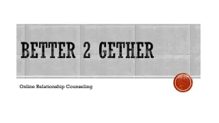 better 2 gether